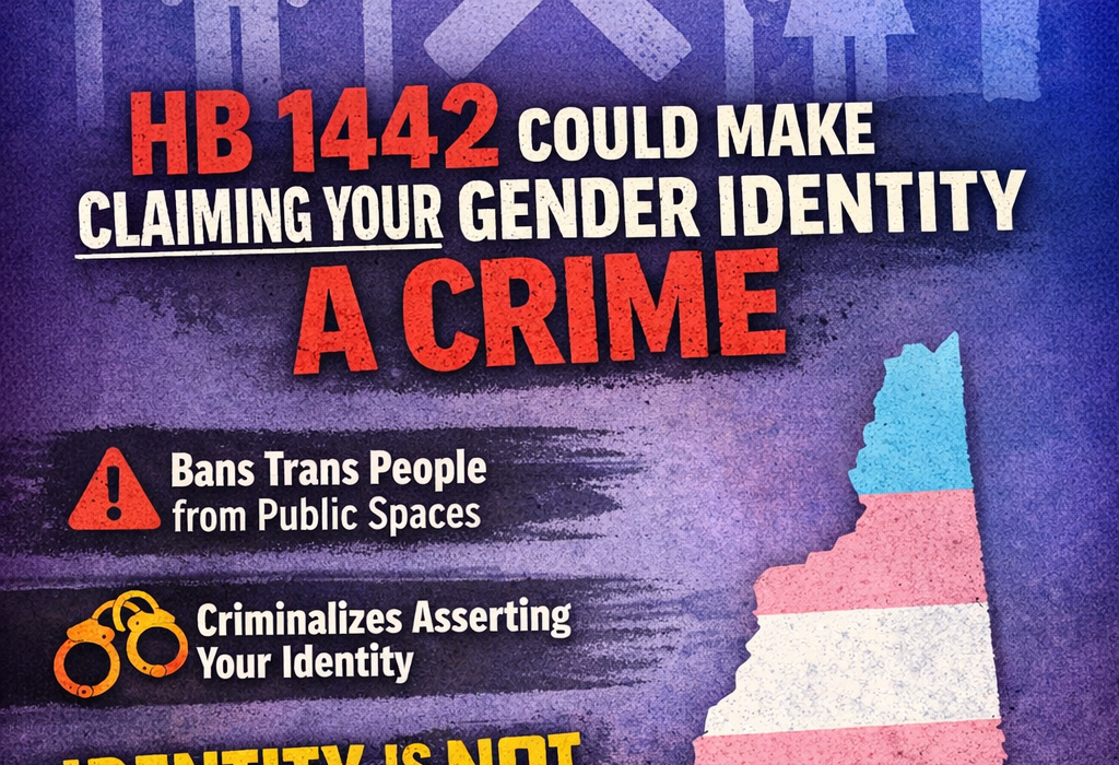New Hampshire’s New Bathroom Bill Doesn’t Just Target Trans People — It Tries to Make Our Existence Illegal