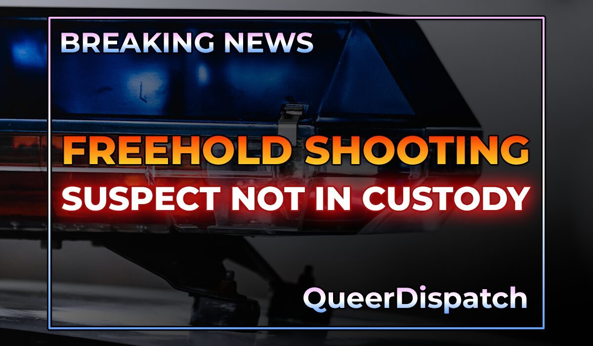 BREAKING: Shooting in Freehold Shakes Main Street — Officials Call It “Isolated,” Suspect Still at Large