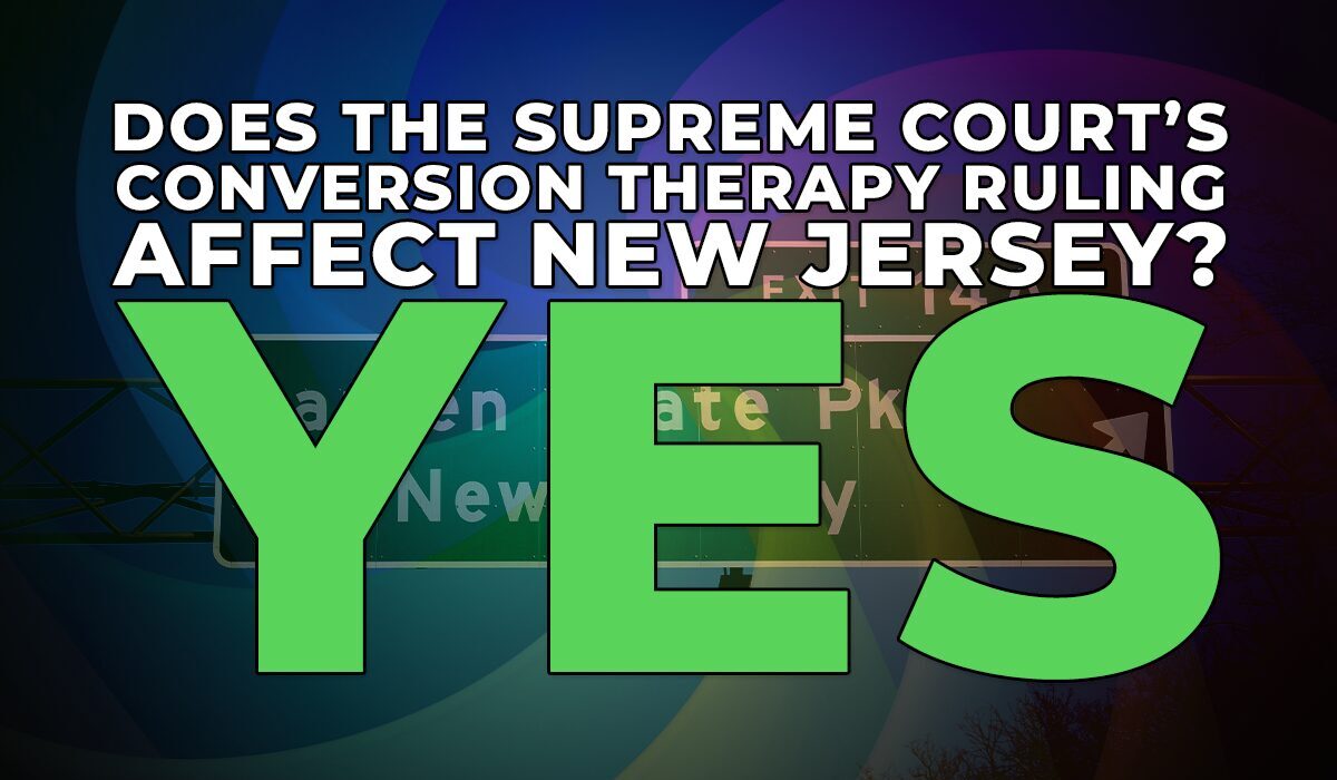 New Jersey’s Conversion Therapy Ban Isn’t Gone — But It’s Now Under Threat