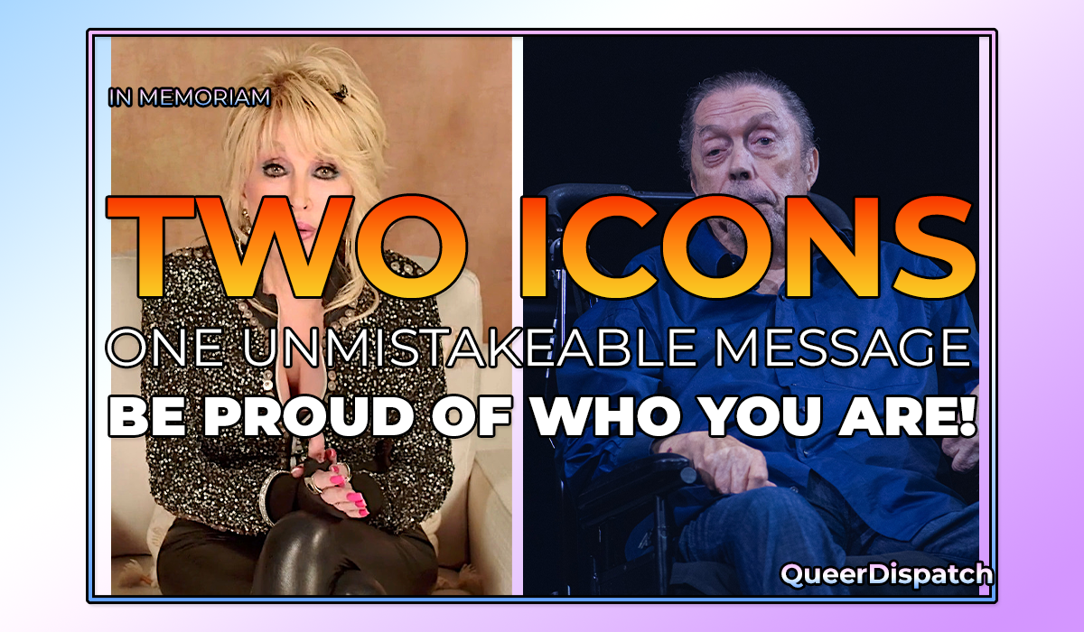 Two Icons, One Unmistakable Message: Be Proud of Who You Are