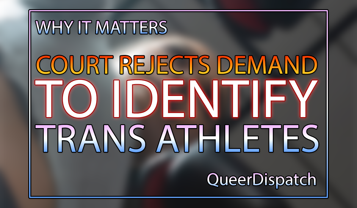 Ninth Circuit Rejects Demand That Schools Identify Transgender Athletes